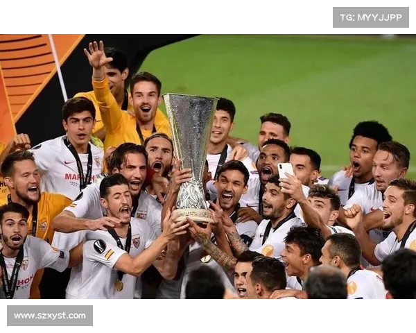 揭秘欧联杯为何被称为塞维利亚杯的五大隐藏真相深度解析全面揭示